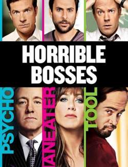   / Horrible Bosses (2011) HD 720 (RU, ENG)