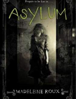  / Asylum (Roux, 2013)    
