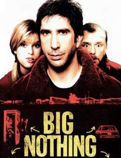   / Big Nothing (2006) HD 720 (RU, ENG)