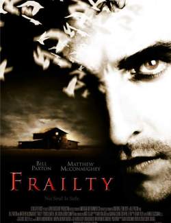  / Frailty (2001) HD 720 (RU, ENG)