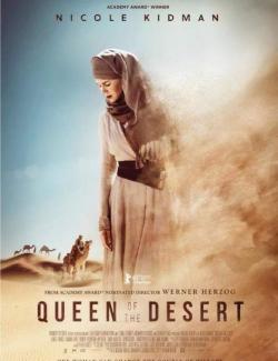   / Queen of the Desert (2014) HD 720 (RU, ENG)