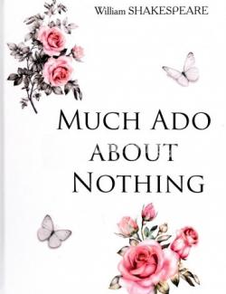 Много шума из ничего / Much Ado About Nothing (Shakespeare, 2012)