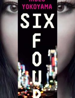64 / Six Four (Yokoyama, 2017) – книга на английском