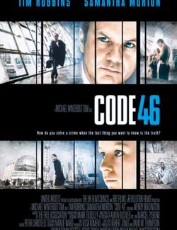  46 / Code 46 (2003) HD 720 (RU, ENG)