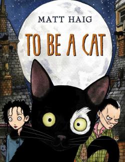   / To Be A Cat (Haig, 2012)    