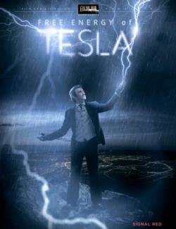    / Free energy of Tesla (2011) HD 720 (RU, ENG)