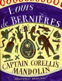    / Captain Corelli's Mandolin (de Bernieres, 1994)    