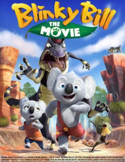 Невероятный Блинки Билл / Blinky Bill the Movie (2015) HD 720 (RU, ENG)