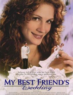    / My Best Friend's Wedding (1997) HD 720 (RU, ENG)