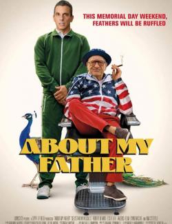    / About My Father (2023) HD (RU, ENG)
