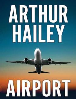  / Airport (Hailey, 1968)    
