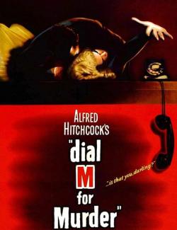     ̻ / Dial M for Murder (1954) HD 720 (RU, ENG)