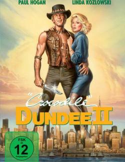   2 / Crocodile Dundee II (1988) HD 720 (RU, ENG)