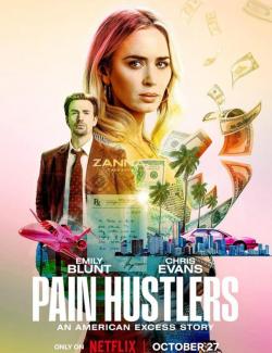   / Pain Hustlers (2023) HD (RU, ENG)