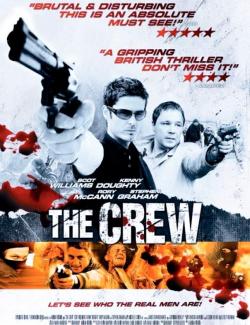     / The Crew (2008) HD 720 (RU, ENG)