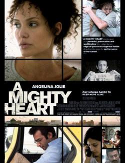 Ÿ  / A Mighty Heart (2007) HD 720 (RU, ENG)