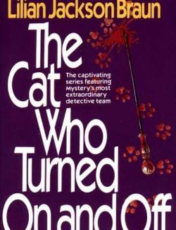 ,     / The Cat Who Turned on and Off (Braun, 1968)    