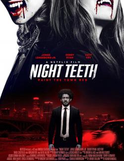   / Night Teeth (2021) HD 720 (RU, ENG)