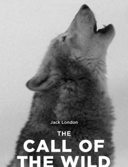   / The Call of the Wild (London, 1903)