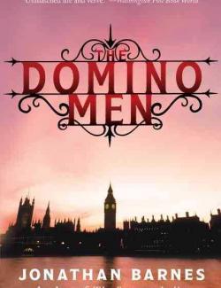   / The Domino men (Barnes, 2008)    