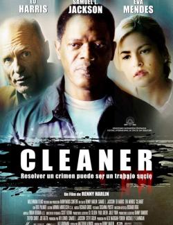  / Cleaner (2007) HD 720 (RU, ENG)