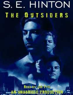 Смотреть онлайн The Outsiders / Изгои (by S. E. Hinton, 2004) - аудиокнига на английском