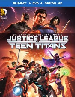      / Justice League vs. Teen Titans (2016) HD 720 (RU, ENG)