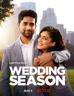 Свадебный сезон / Wedding Season (2022) HD 720 (RU, ENG)