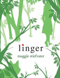 / Linger (Stiefvater, 2010)    