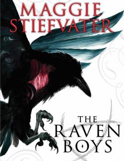  / The Raven Boys (Stiefvater, 2012)    