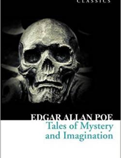 Tales of mystery and imagination /     (by Edgar Allan Poe, 1993) -    