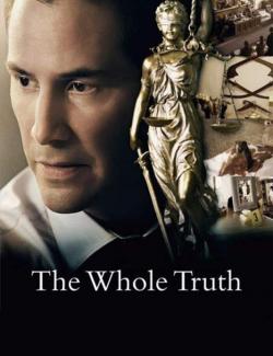   / The Whole Truth (2016) HD 720 (RU, ENG)